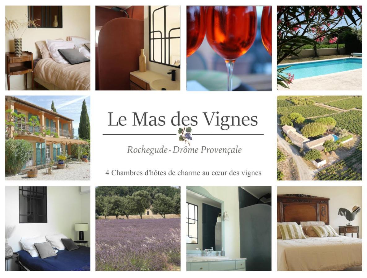 Maison D'Hotes Le Mas Des Vignes Hotel Rochegude  Exterior photo